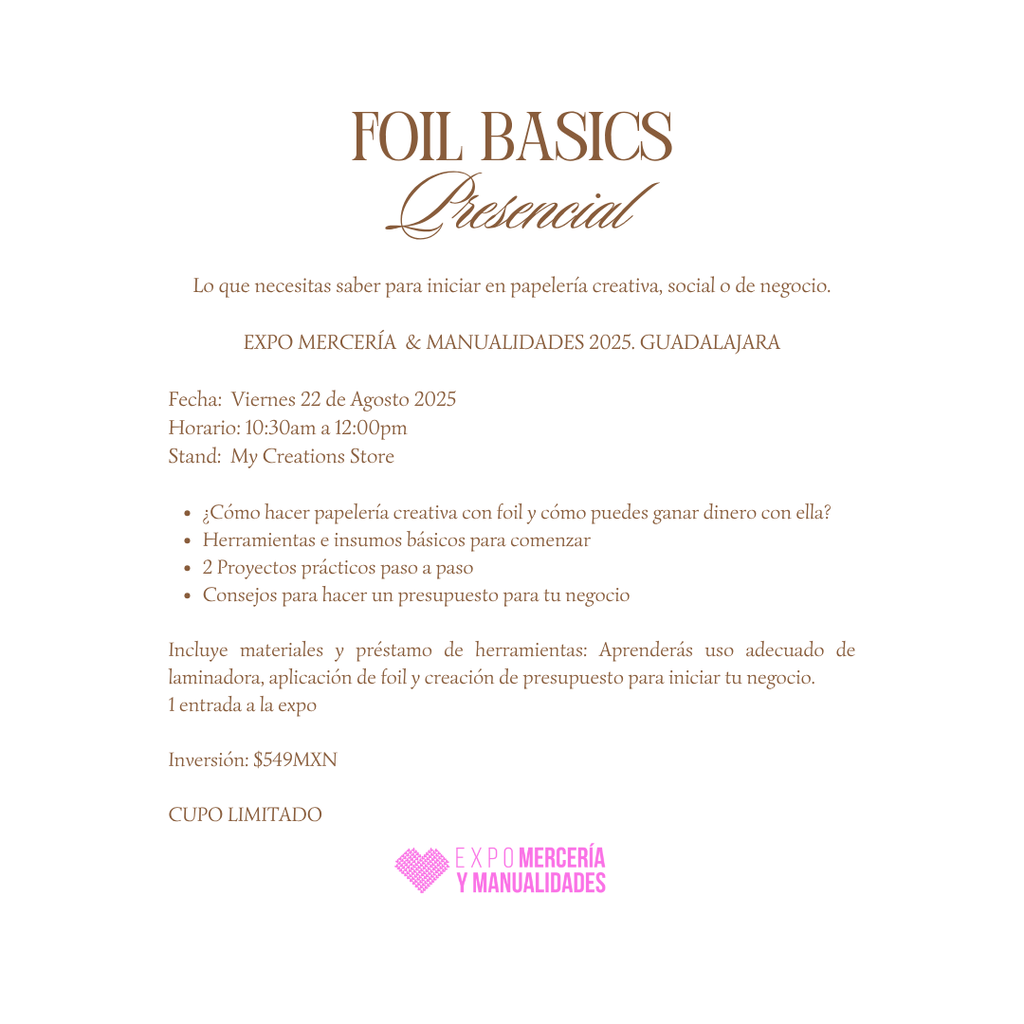 Foil Basics: Taller presencial EMM Guadalajara