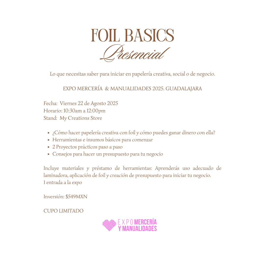 Foil Basics: Taller presencial EMM Guadalajara